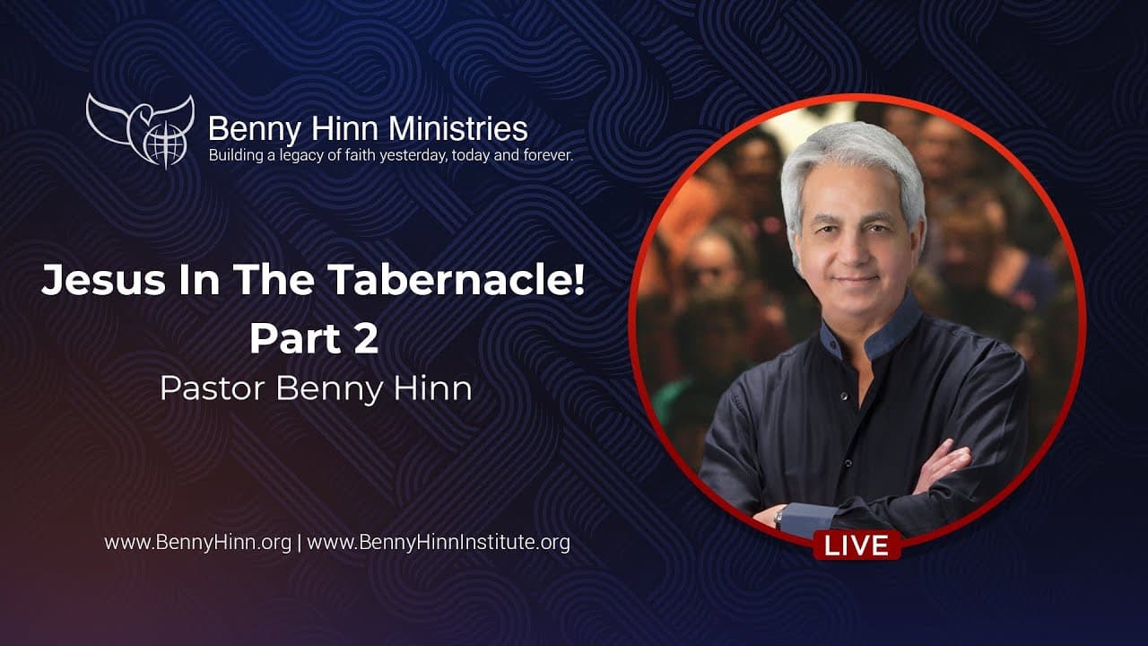 Benny Hinn - Jesus In The Tabernacle - Part 2