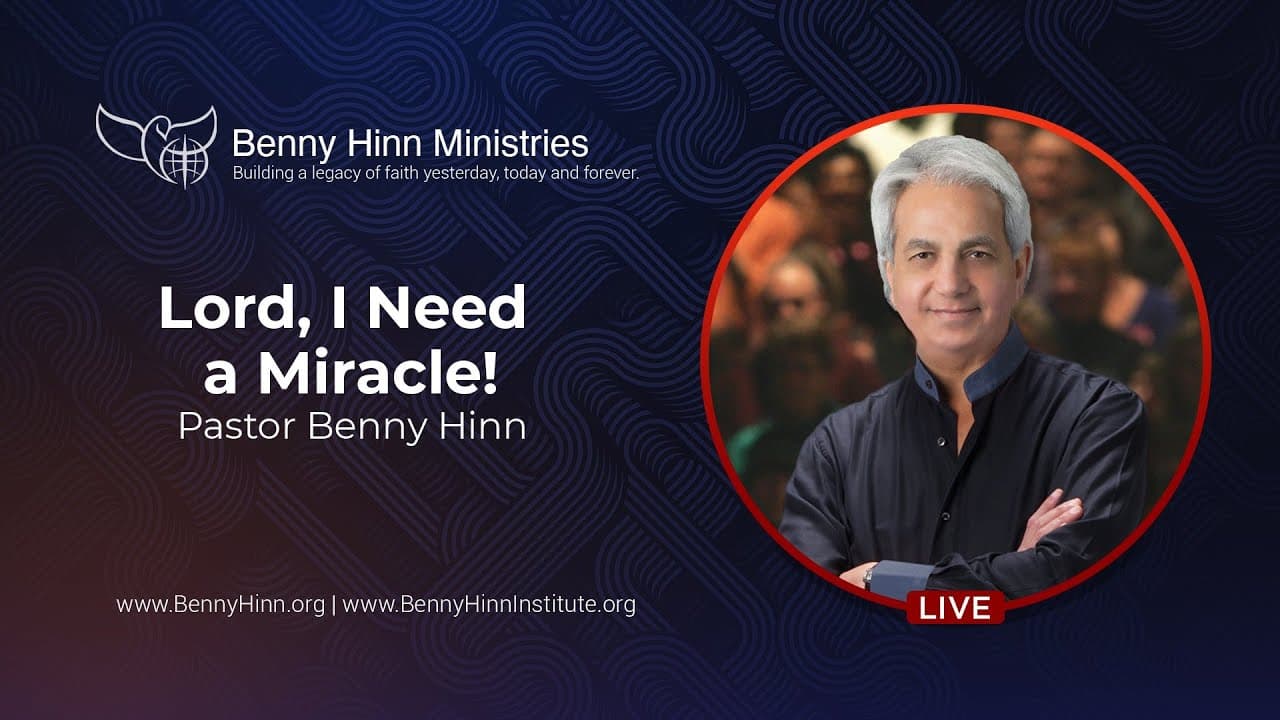 Benny Hinn - Lord, I Need a Miracle - Part 1