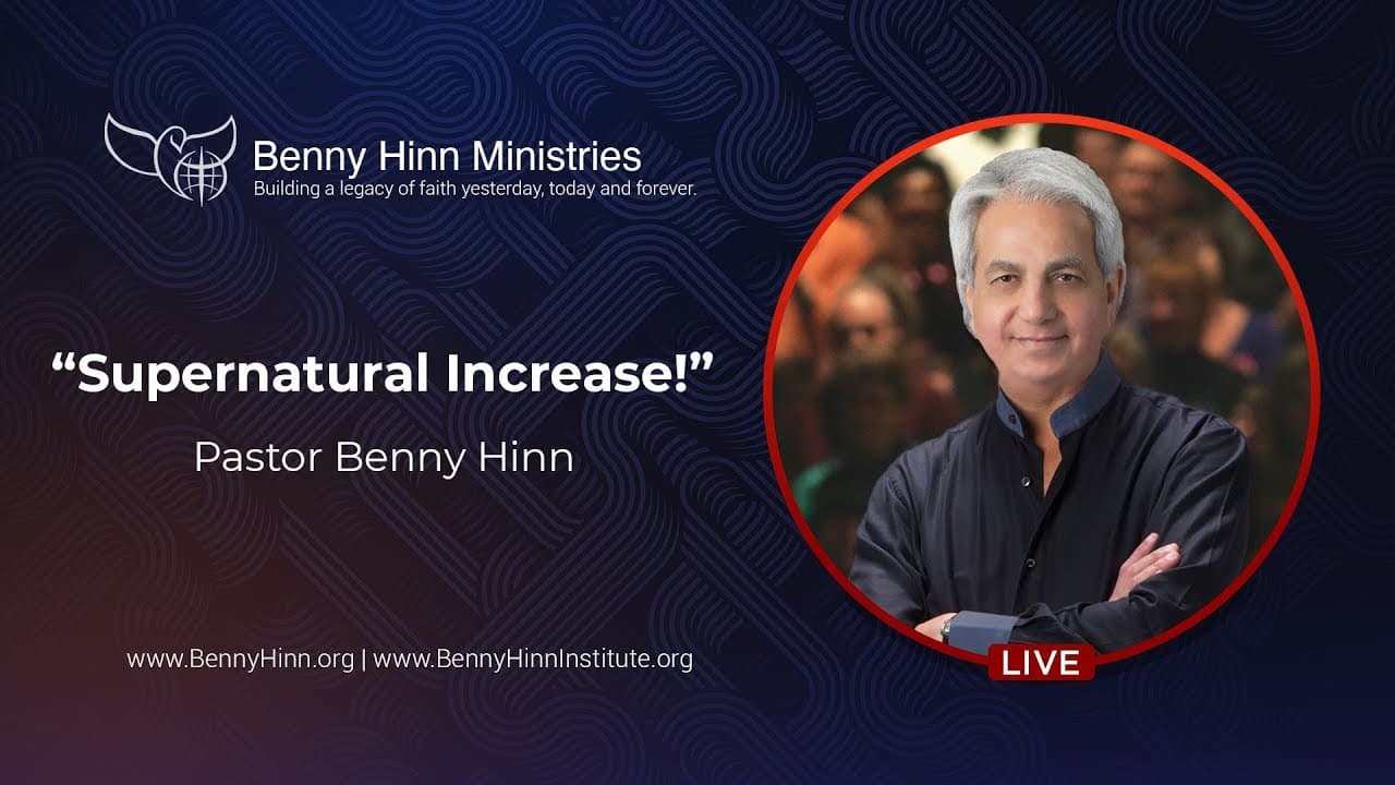 Benny Hinn - Supernatural Increase