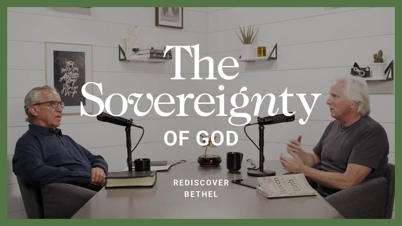 Bill Johnson - The Sovereignty of God