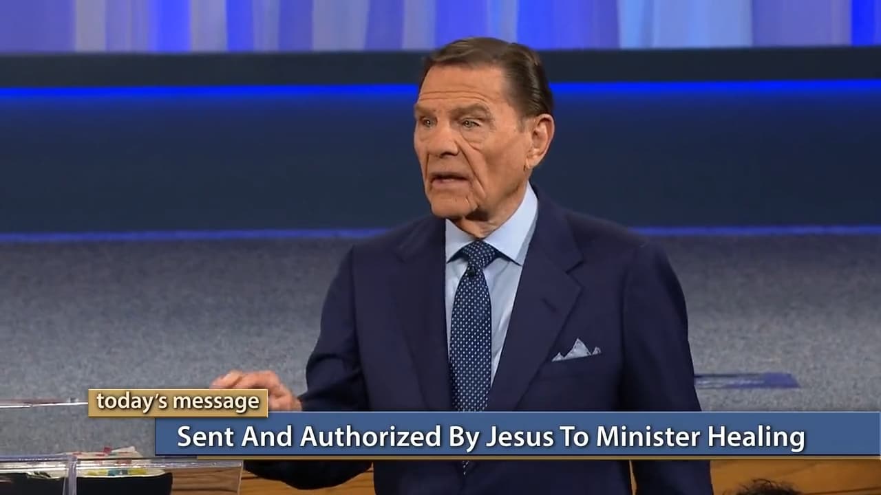 Kenneth Copeland - Sent and Authorized by Jesus To Minister Healing