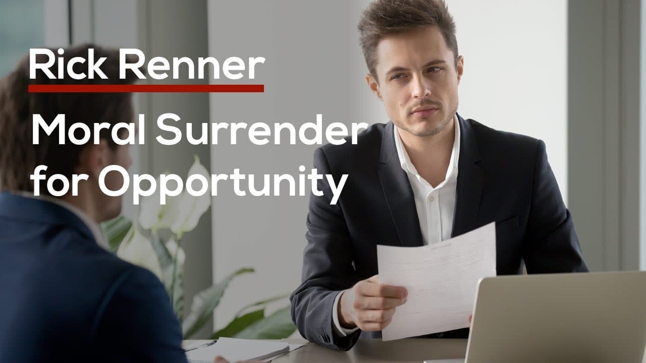 Rick Renner - Moral Surrender for Opportunity