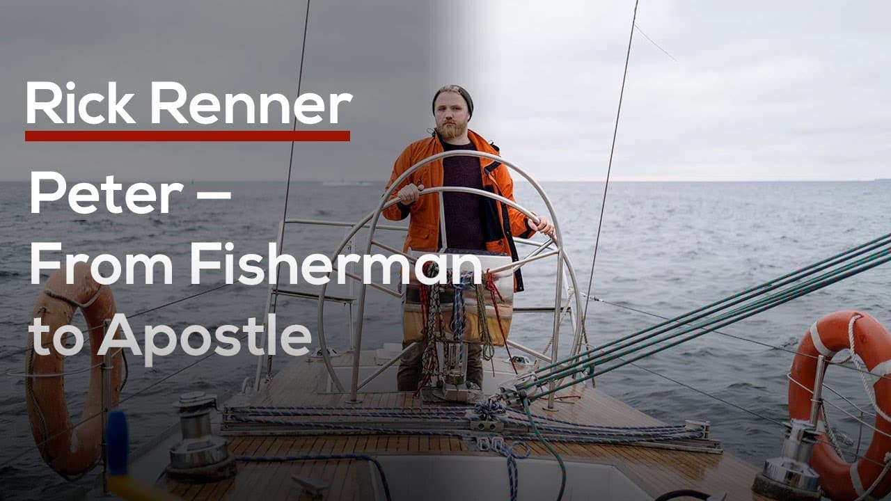 Rick Renner - Peter, From Fisherman to Apostle