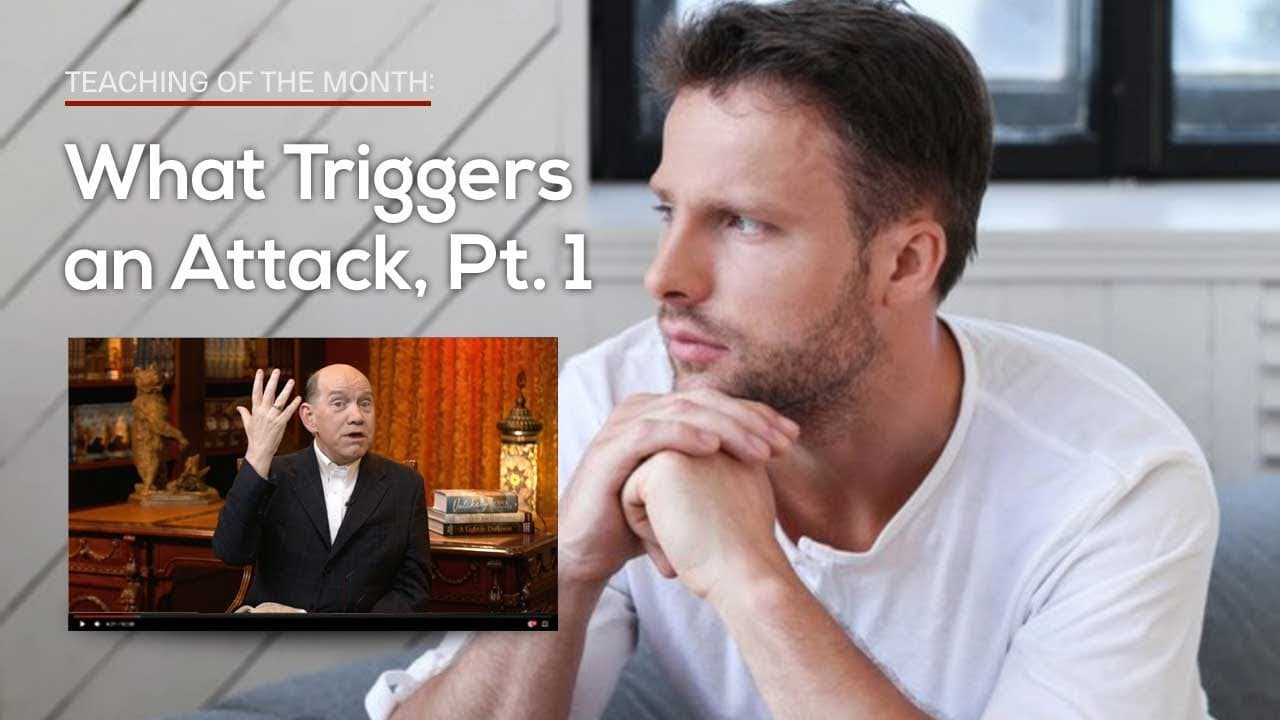 Rick Renner - What Triggers An Attack, Part 1
