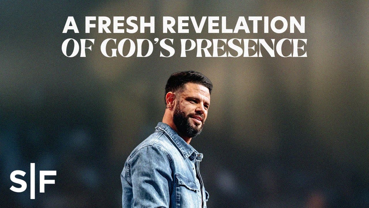 Steven Furtick - A Fresh Revelation Of God's Presence