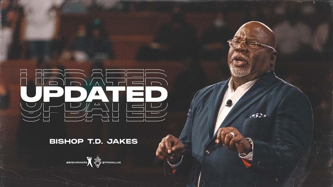 TD Jakes - Updated