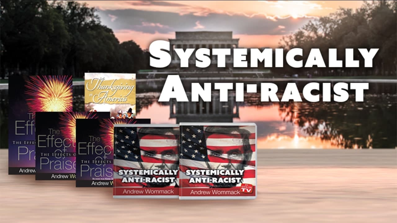 Andrew Wommack - Systemically Anti-Racist - Episode 2