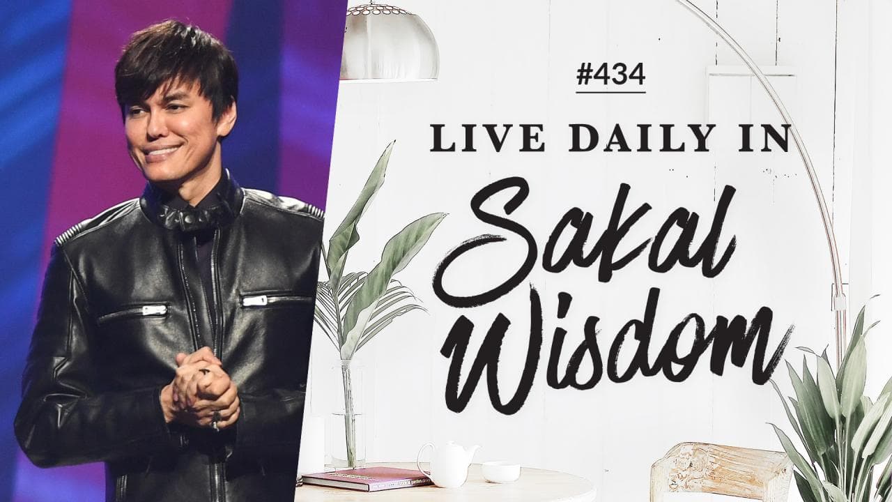 #434 - Joseph Prince - Live Daily In Sakal Wisdom - Highlights
