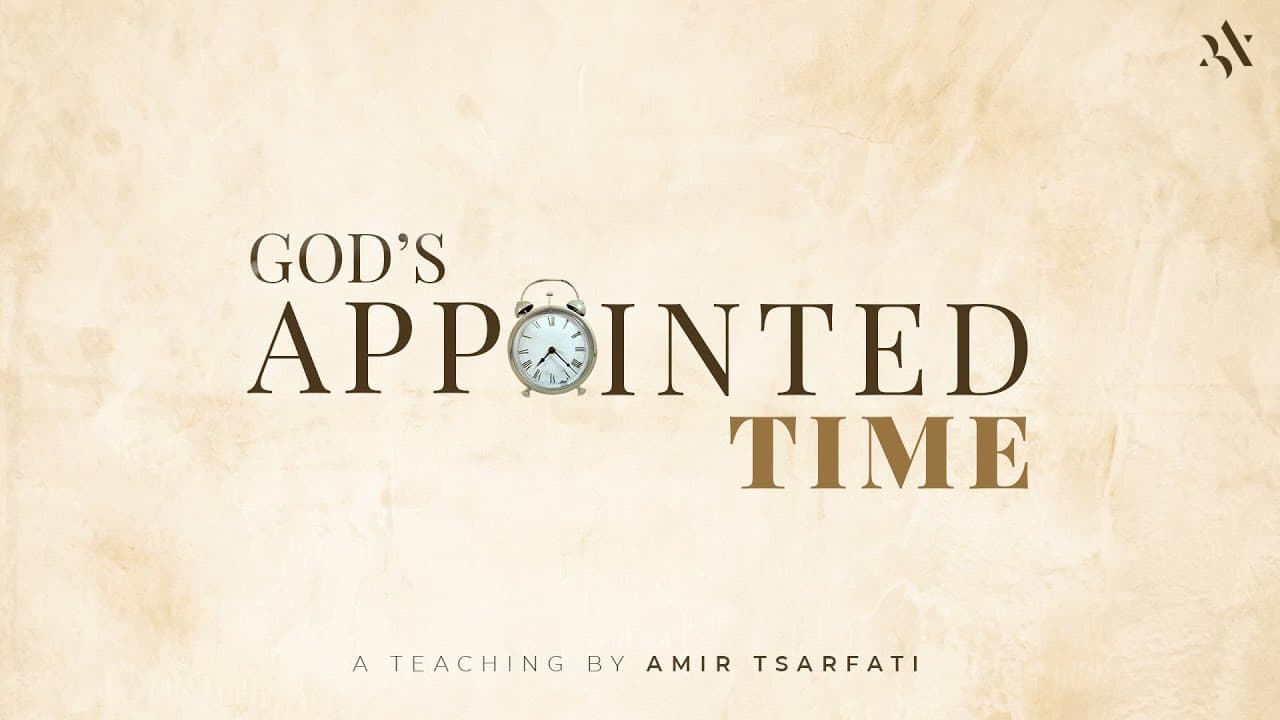 Amir Tsarfati - God's Appointed Time