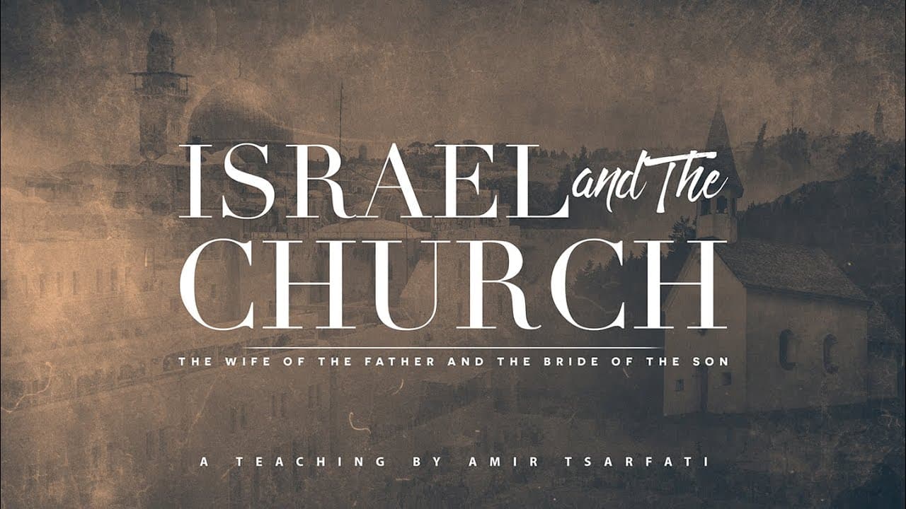 Amir Tsarfati - Israel and the Church