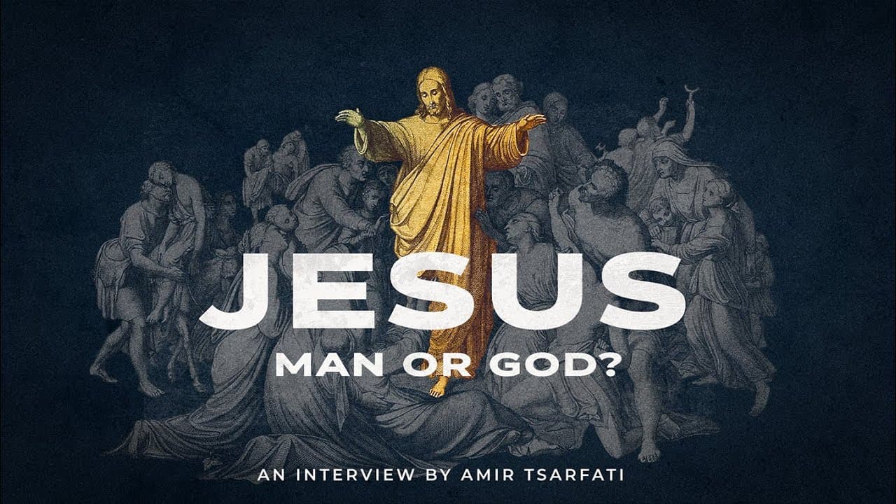 Amir Tsarfati - Jesus, Man or God?