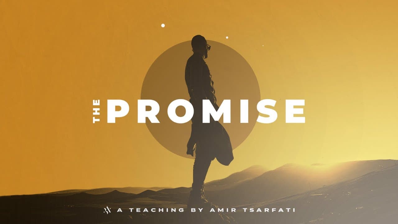 Amir Tsarfati - The Promise