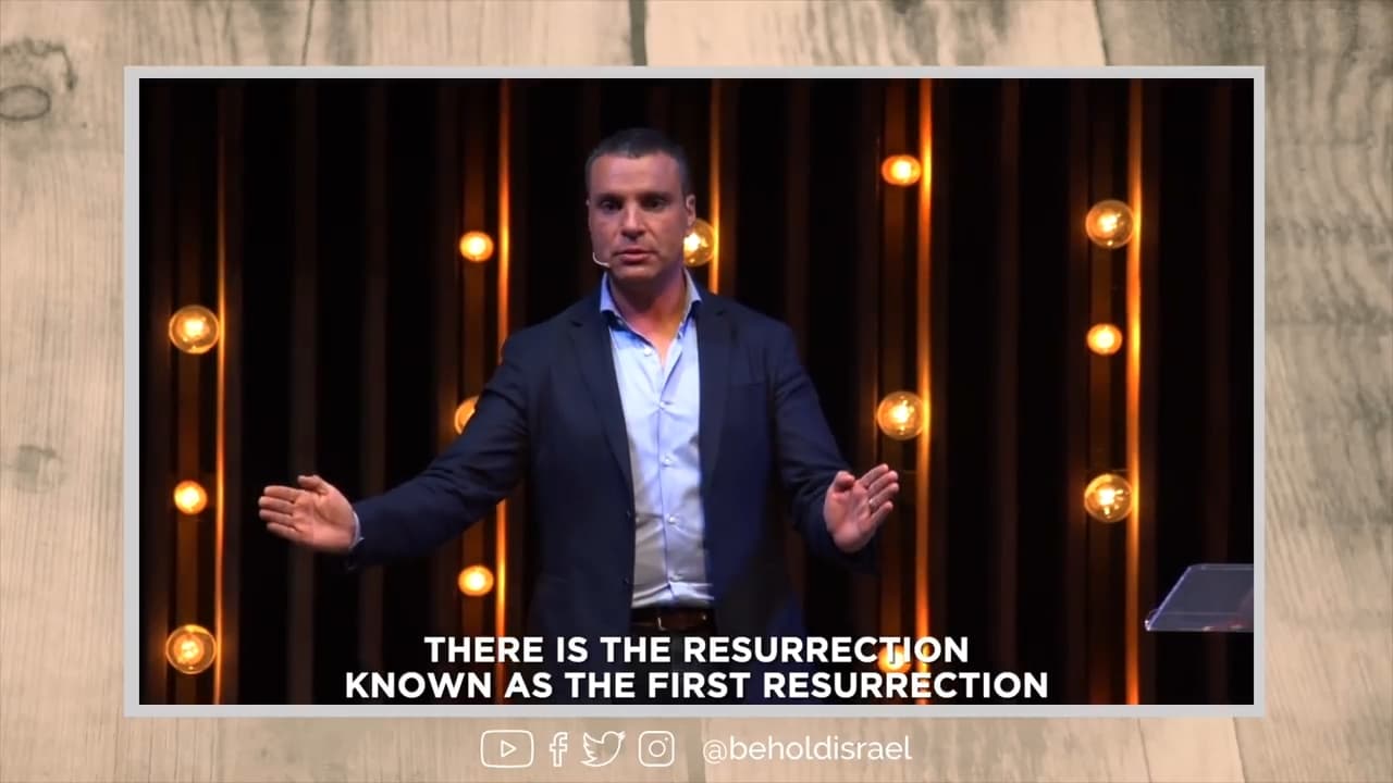 Amir Tsarfati - The Resurrections