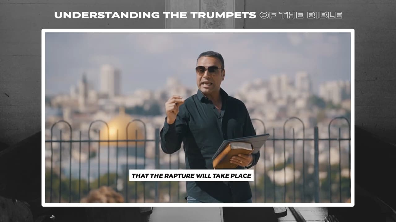 Amir Tsarfati - Understanding the Trumpets of the Bible