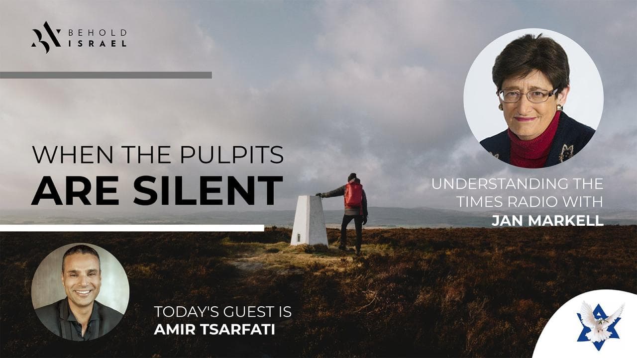 Amir Tsarfati - When the Pulpits Are Silent