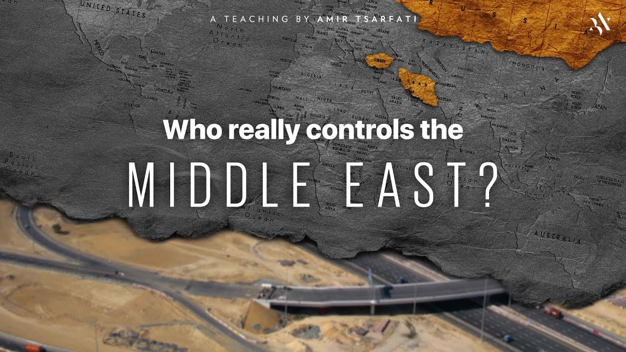 Amir Tsarfati - Who Really Controls the Middle East?