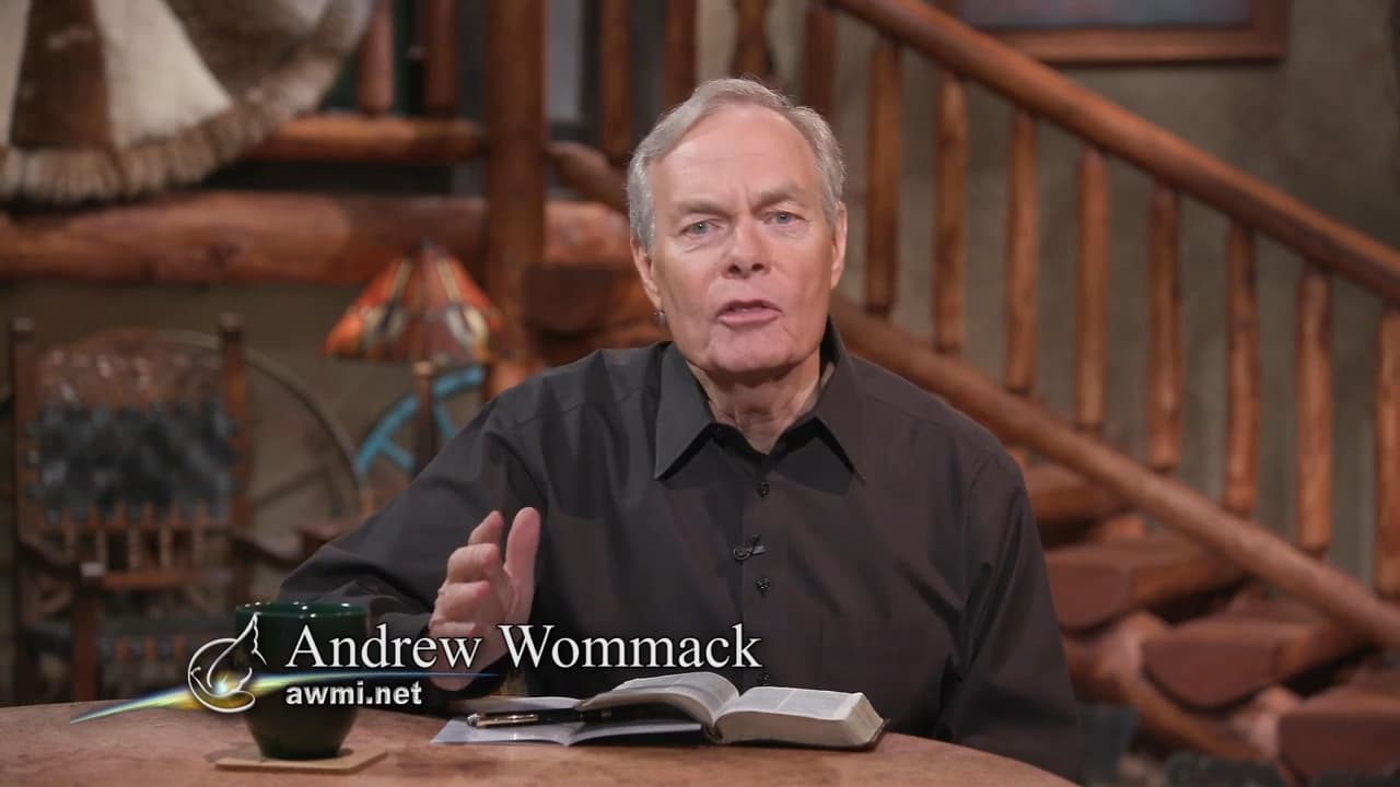 Andrew Wommack - Are You Satisfied With Jesus? - Episode 5