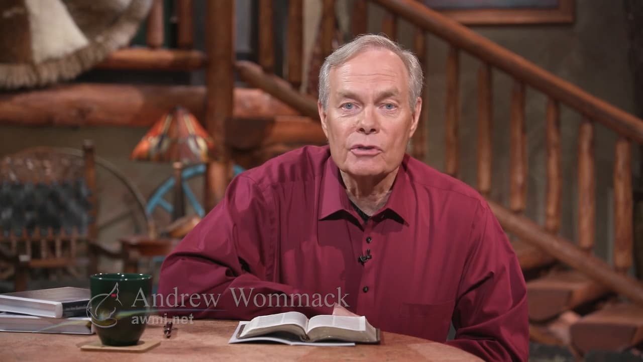 Andrew Wommack - Are You Satisfied With Jesus? - Episode 9