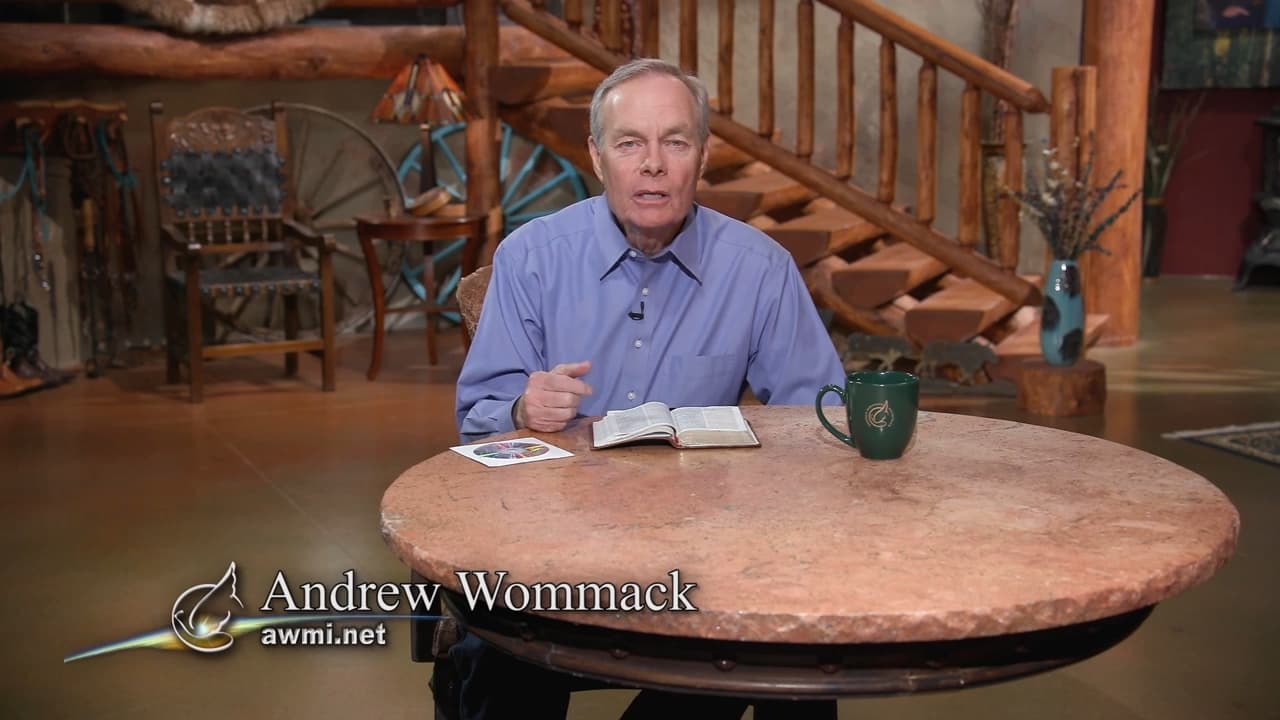 Andrew Wommack - Eternal Life - Episode 3