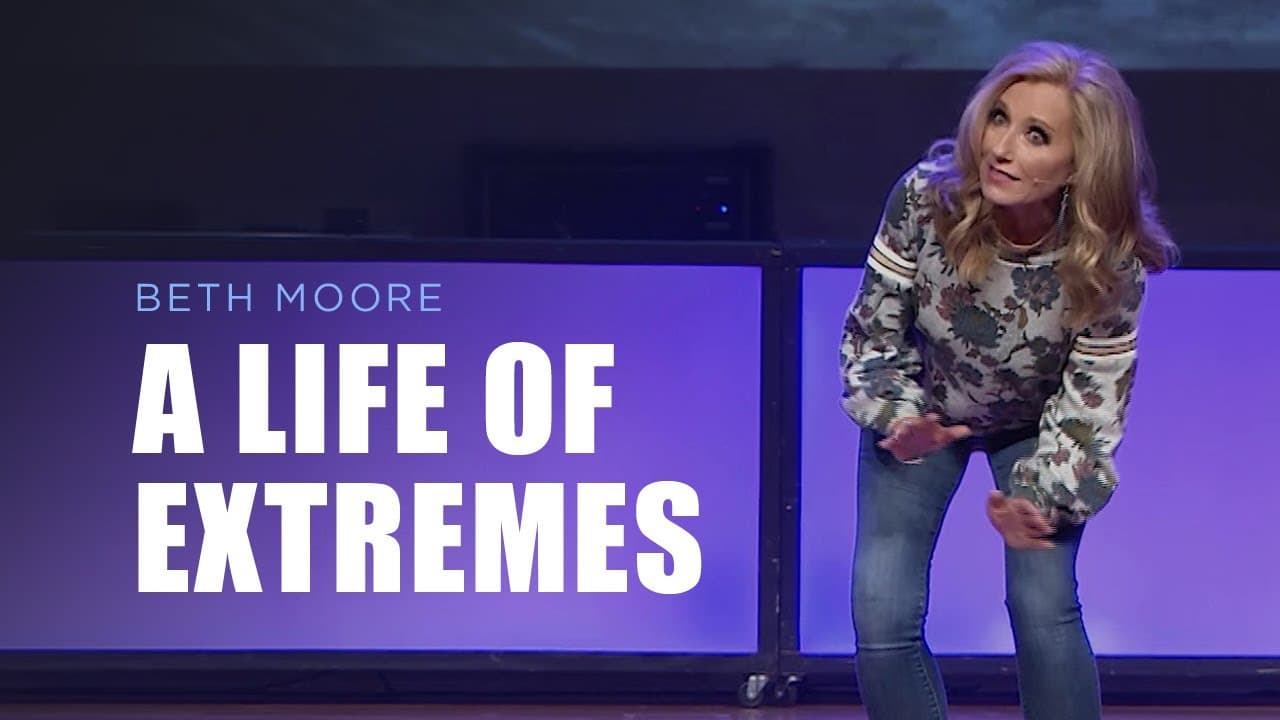 Beth Moore - Strong Sisters - Part 4