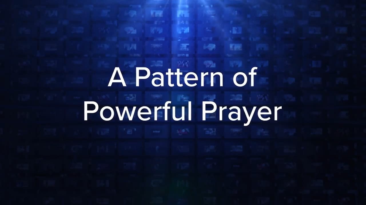 Charles Stanley - A Pattern Of Powerful Prayer