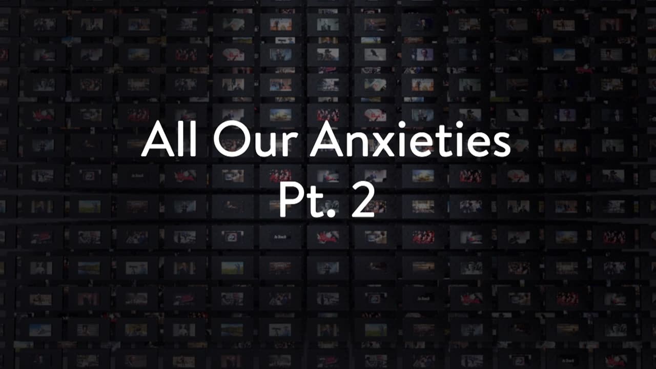 Charles Stanley - All Our Anxieties - Part 2