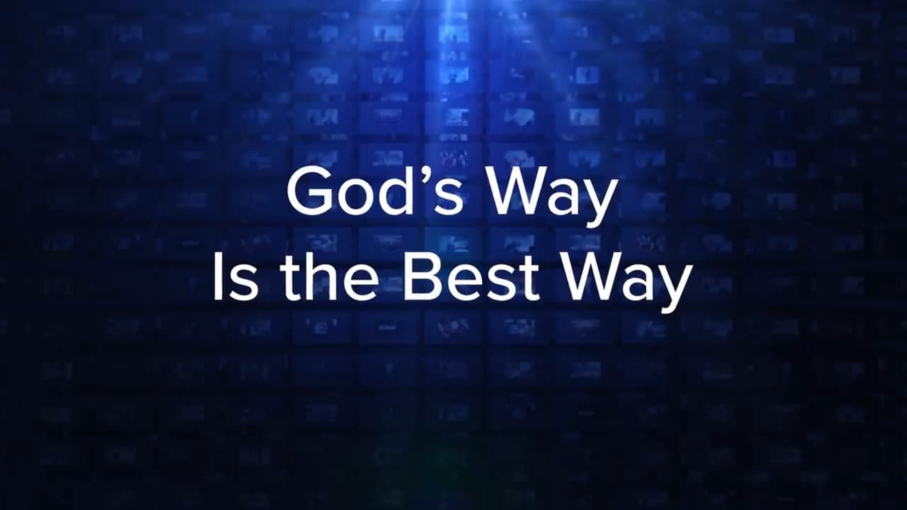 Charles Stanley - God's Way is the Best Way