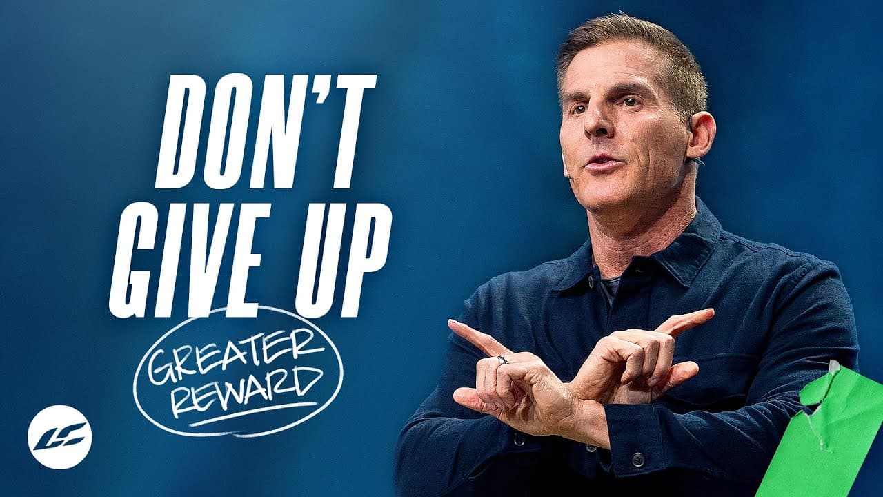 Craig Groeschel - Don't Give Up
