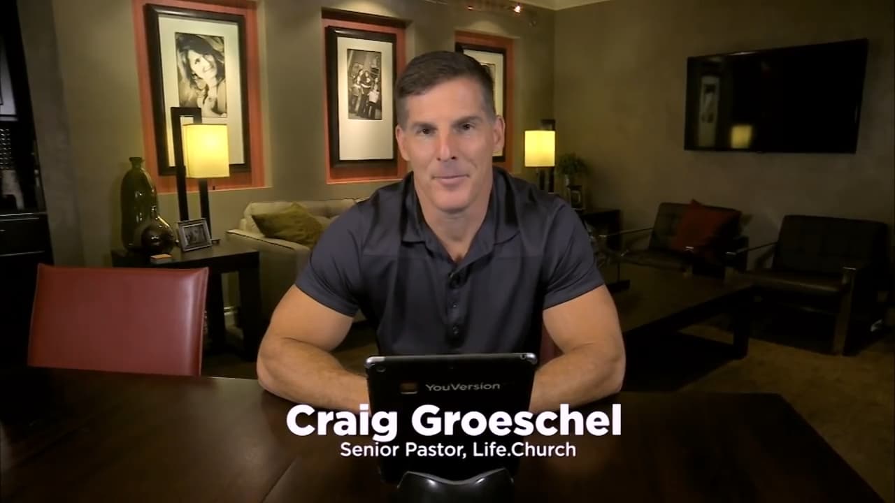 Craig Groeschel - Let Us Hold Firmly to What We Believe