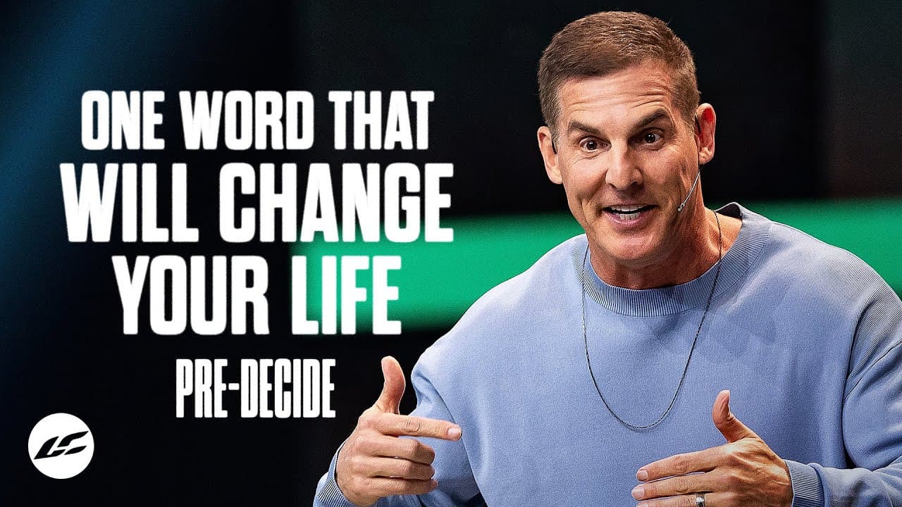 Craig Groeschel - One Word That Will Change Your Life