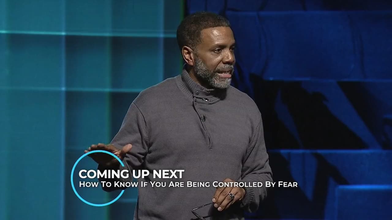 Creflo Dollar - How To Know If You Are Being Controlled By Fear - Part 1