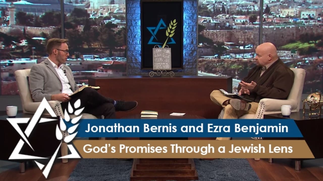 Jonathan Bernis - God's Promises Through a Jewish Lens