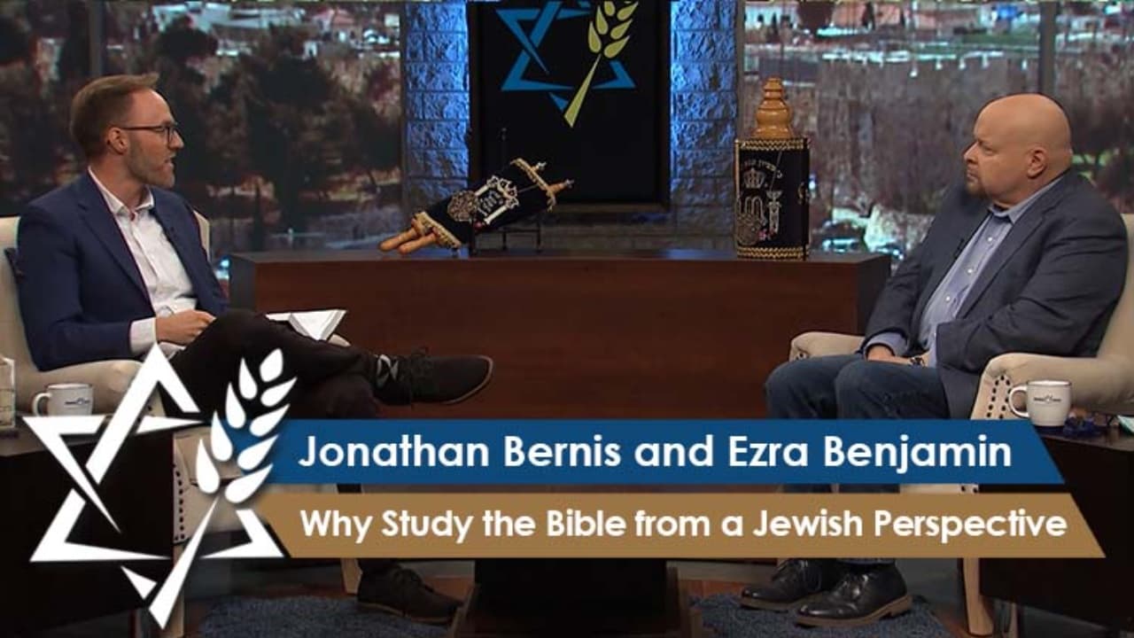 Jonathan Bernis - Why Study the Bible from a Jewish Perspective?