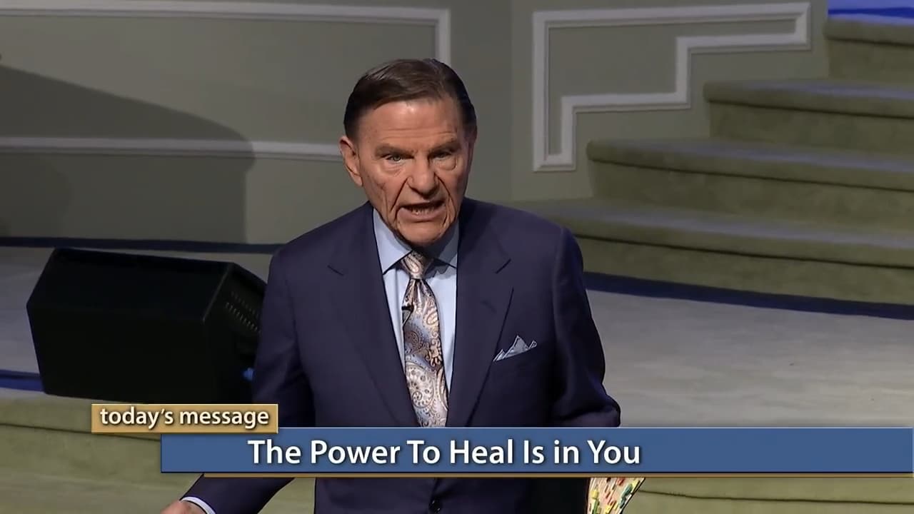 Kenneth Copeland - The Power To Heal Is in You
