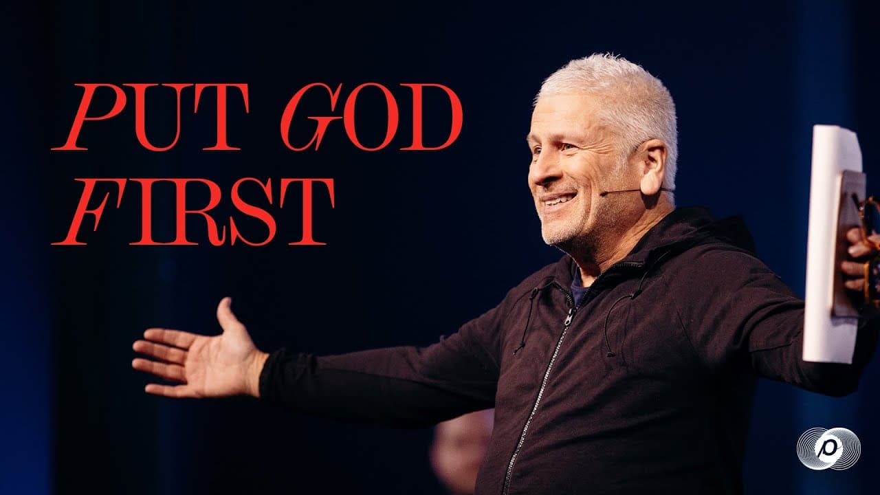 Louie Giglio - Put God First