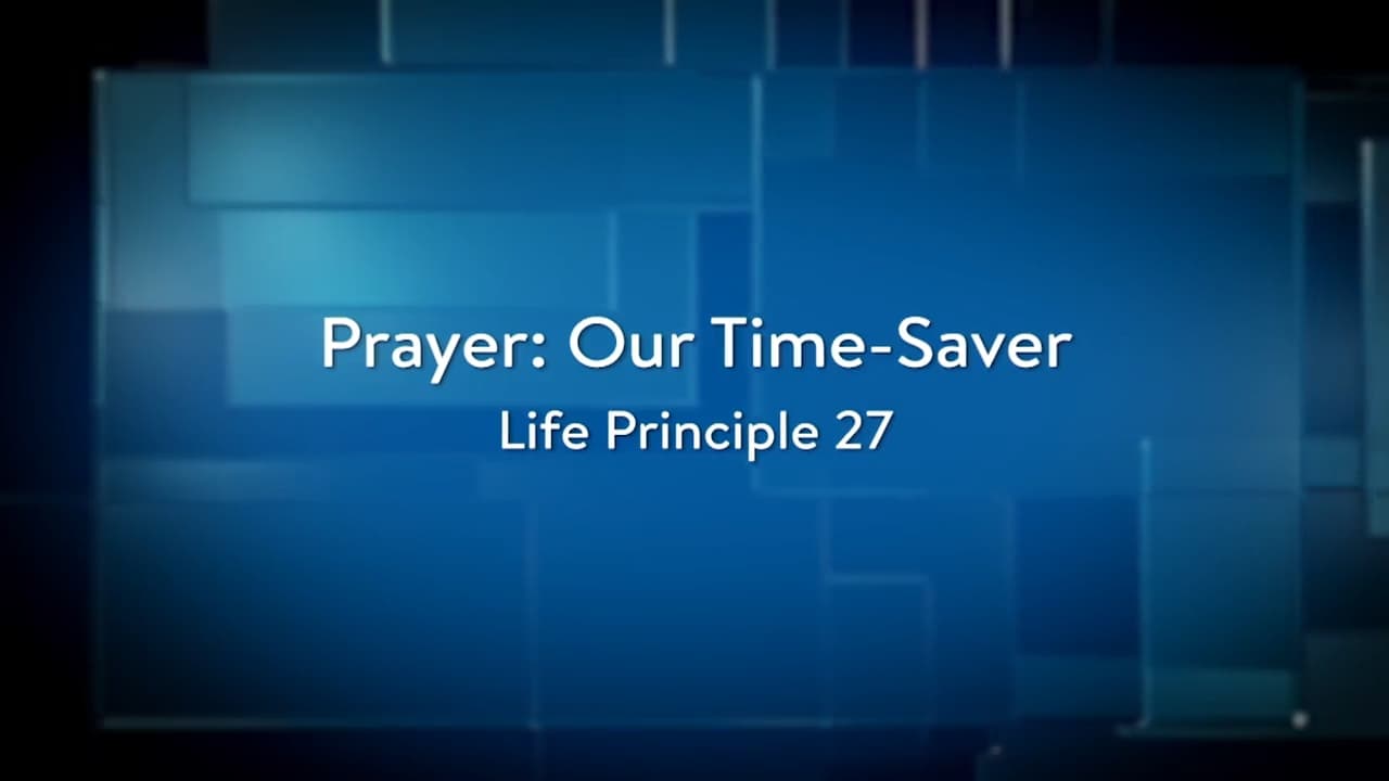 Charles Stanley - Prayer: Our Time-Saver