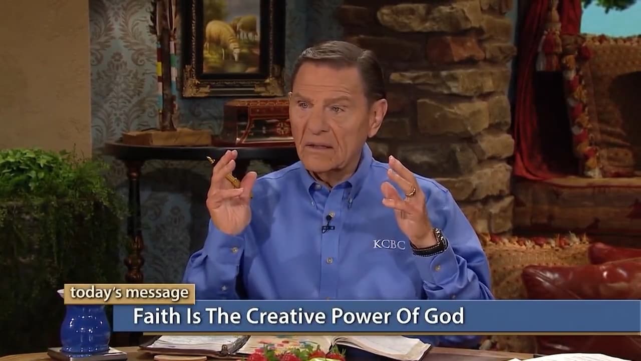 Kenneth Copeland - Faith Is the Creative Power of God