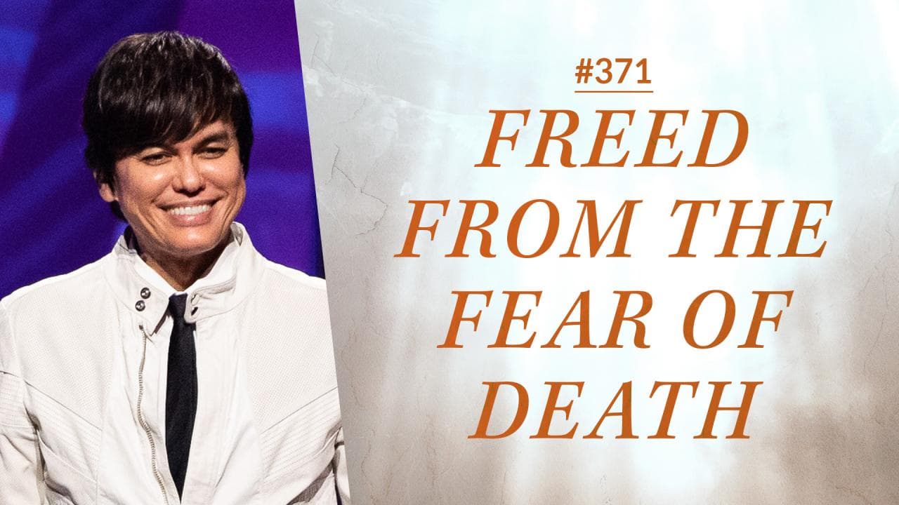 #371 - Joseph Prince - Freed From The Fear Of Death - Highlights