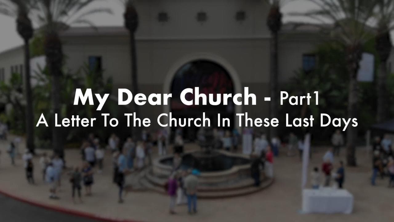 Jack Hibbs - A Letter To The Church In These Last Days - Part 1