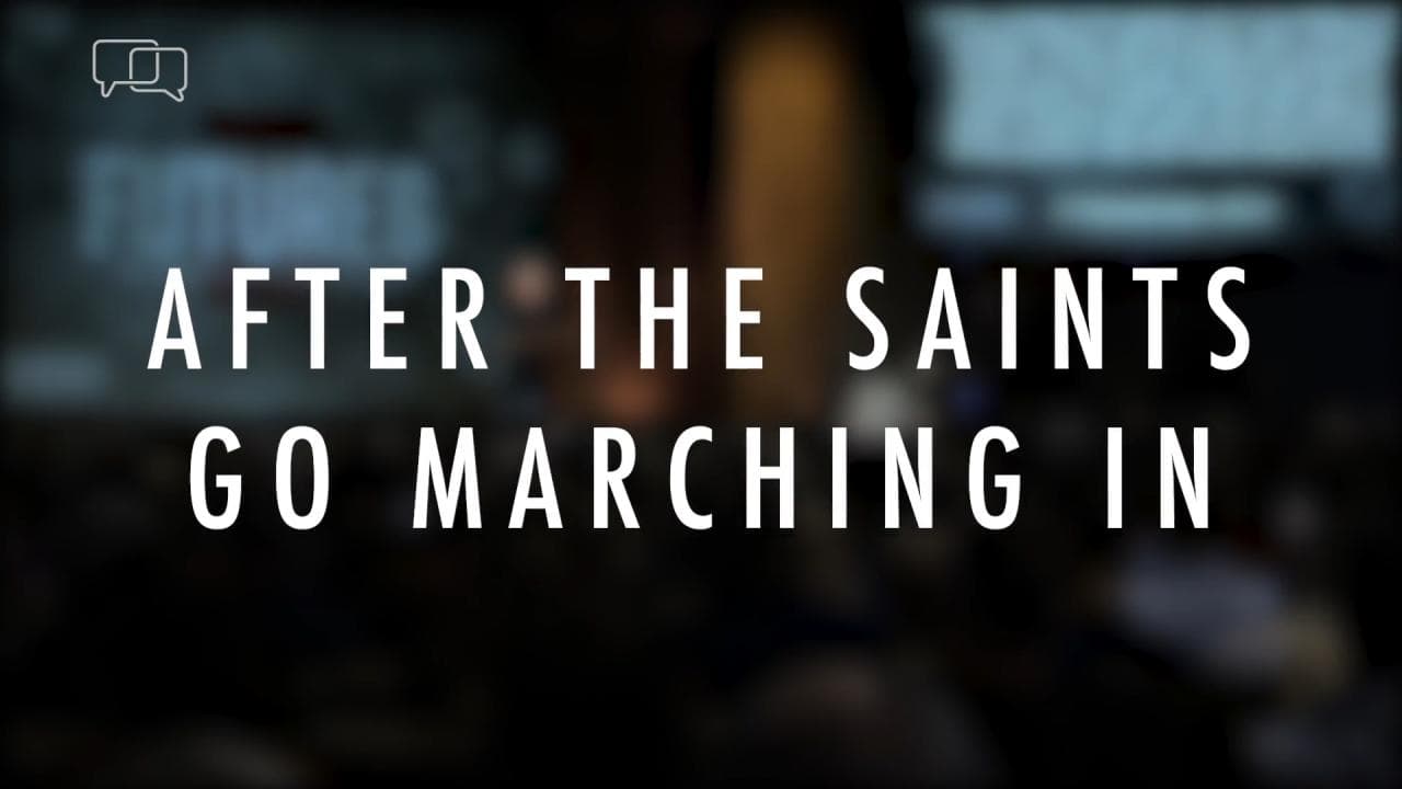 Jack Hibbs - After The Saints Go Marching In