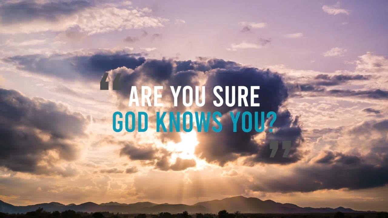 Jack Hibbs - Are You Sure God Knows You