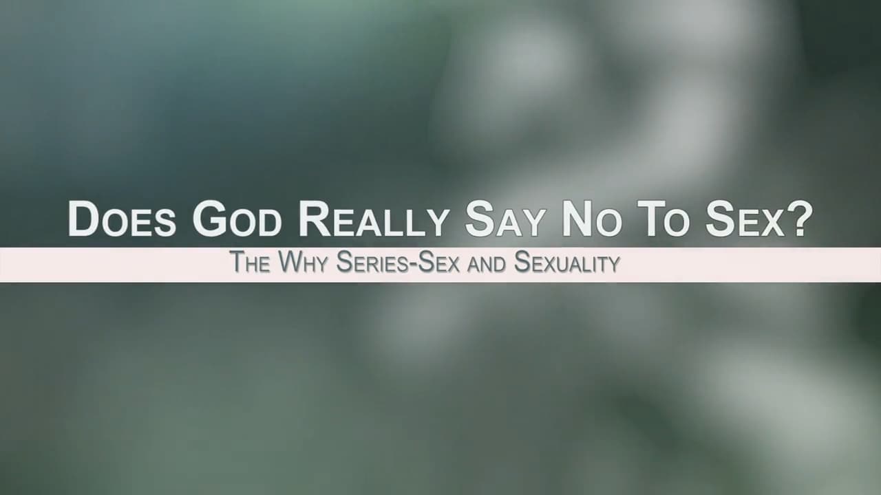 Jack Hibbs - Does God Really Say NO To Sex?