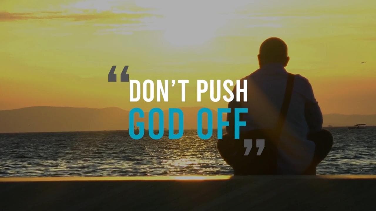 Jack Hibbs - Don't Push God Off