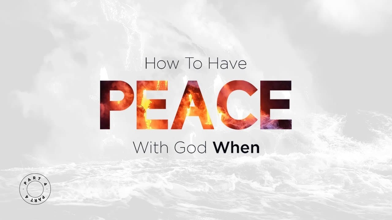 Jack Hibbs - How To Have The Peace Of God When... - Part 4
