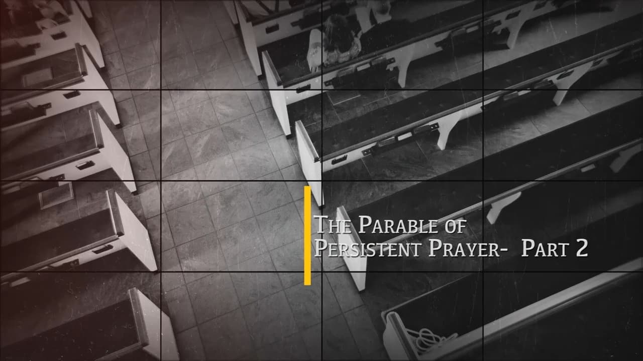 Jack Hibbs - Parable Of Persistent Prayer - Part 2
