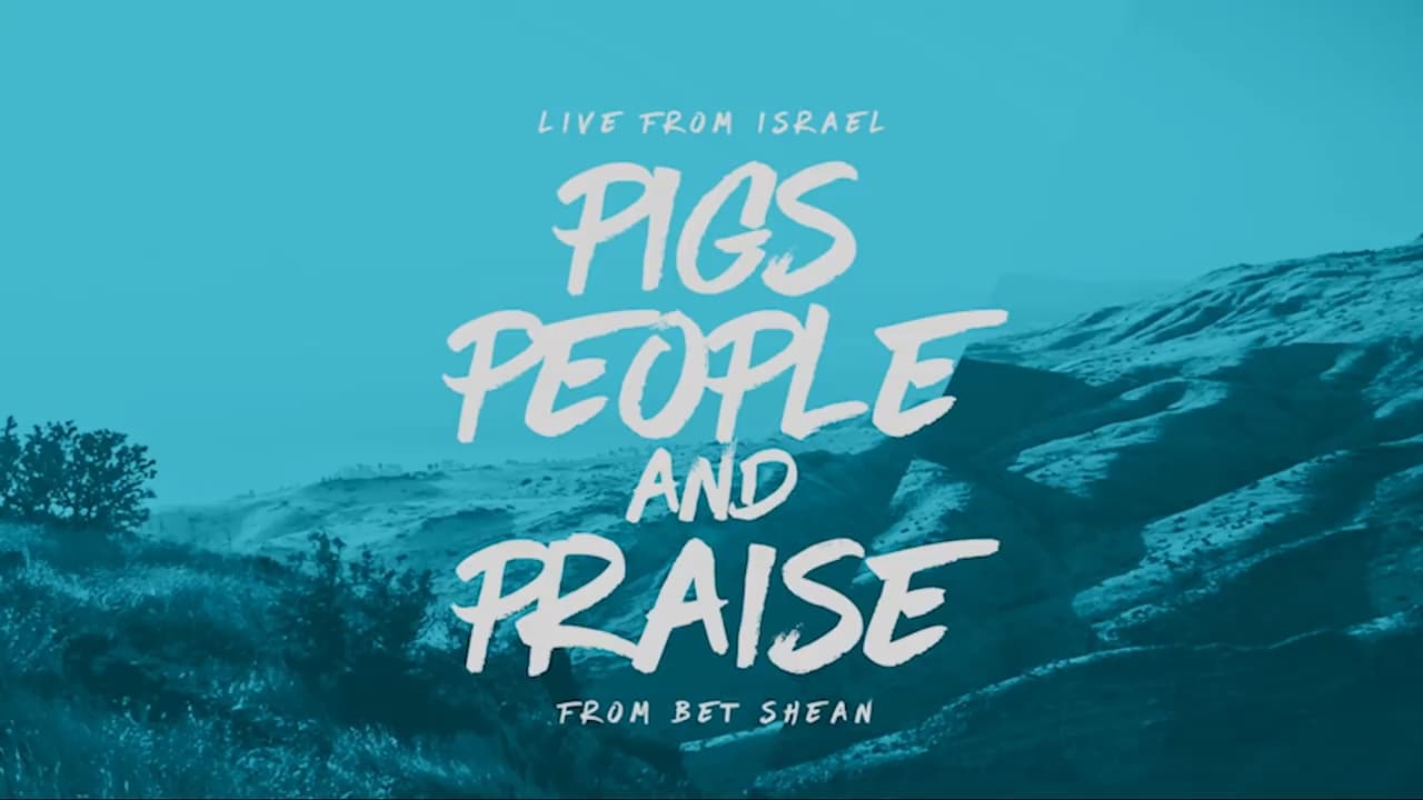 Jack Hibbs - Pigs, People And Praise