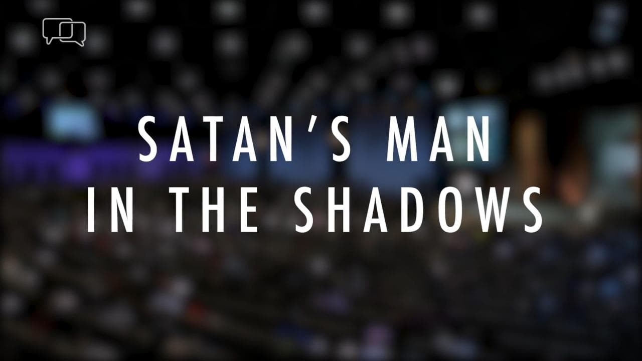 Jack Hibbs - Satan's Man In The Shadows