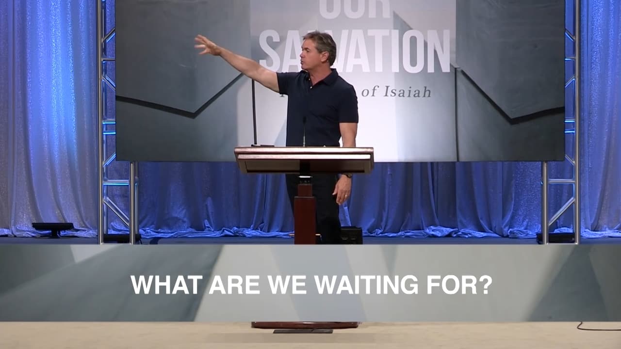 Jack Hibbs - What Are We Waiting For? - Part 1