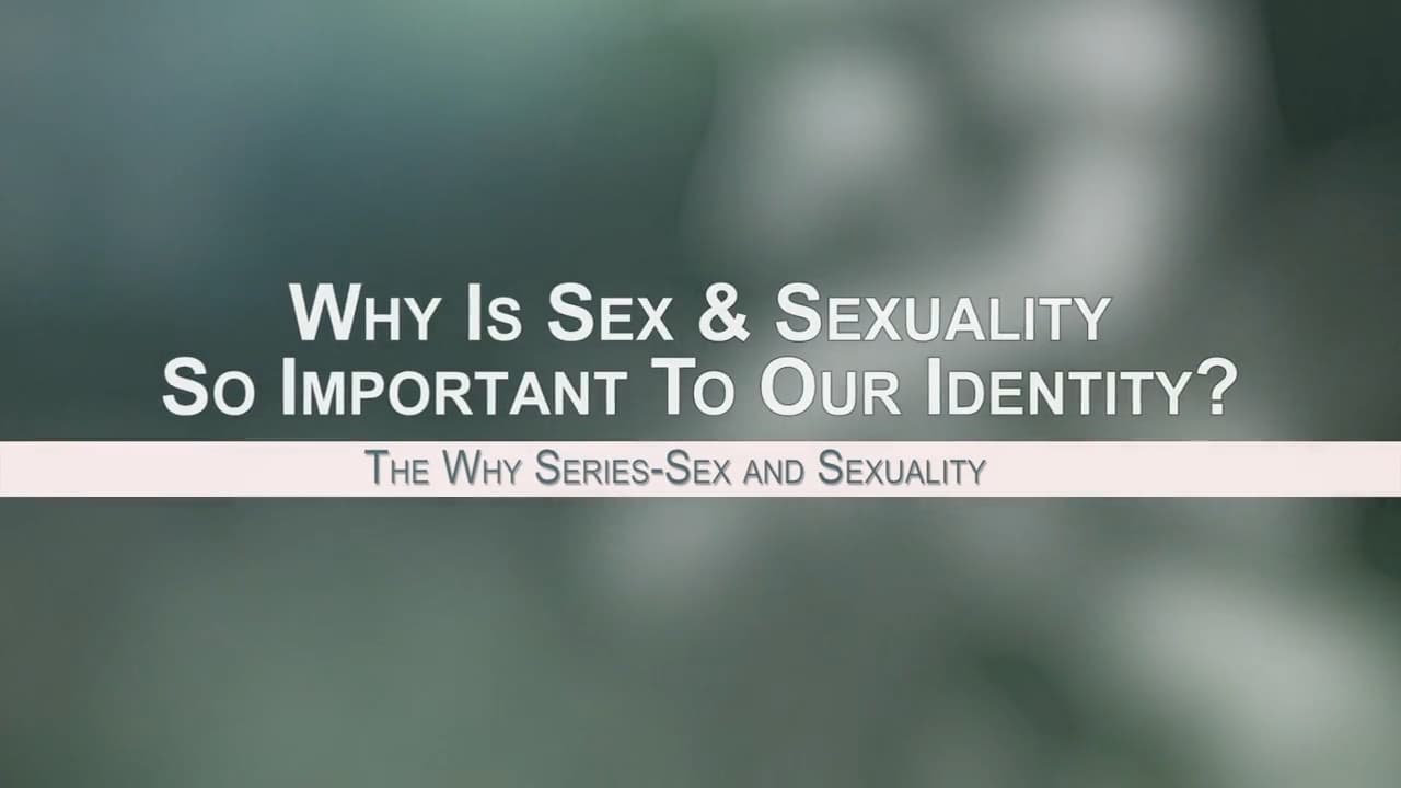 Jack Hibbs - Why Is Sex and Sexuality So Important To Our Identity?