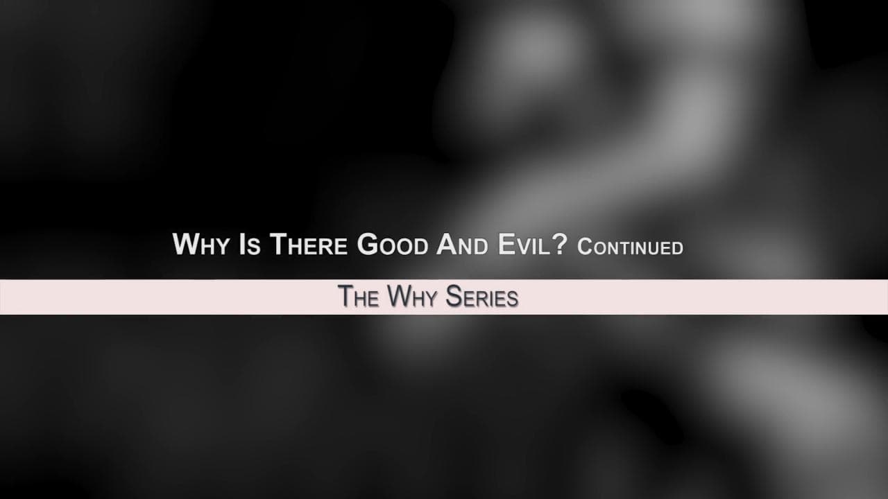 Jack Hibbs - Why Is There A Good And Evil? - Part 2